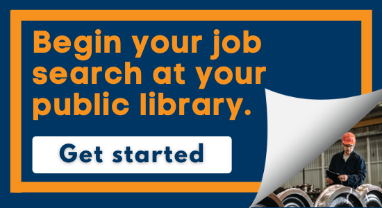 Begin your job search at your public library.