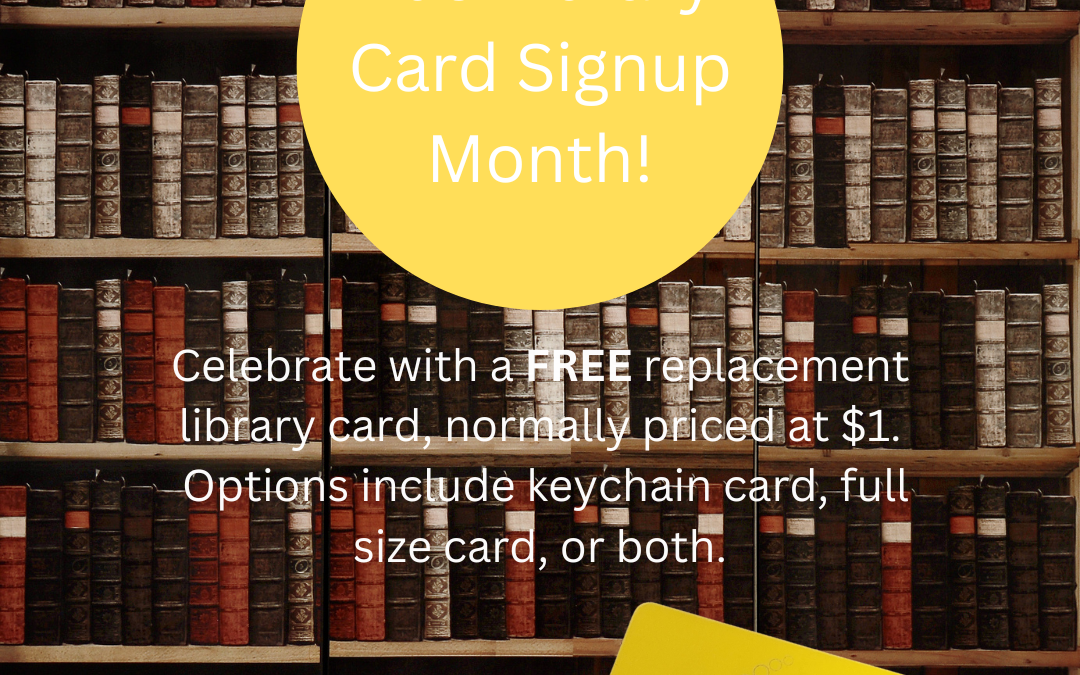 September is Library Card Signup Month