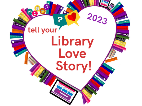 Tell Your Library Love Story