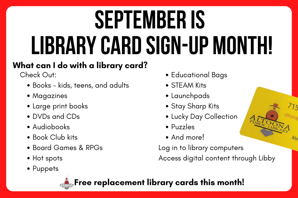 Library Card Sign-Up Month | Altoona Public Library