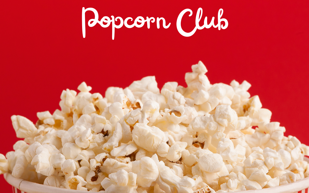 “Pop Open a Good Book” Popcorn Club